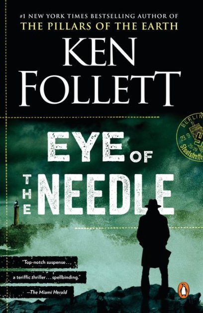 Ken Follett: Eye of The Needle (Kindle eBook)