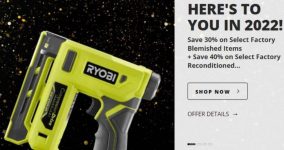 Select Ridgid/Ryobi Tools: Fac. Blemished 30% Off, Fac. Reconditioned