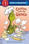 Step Into Reading: Cooking with the Grinch (Dr. Seuss, Paperback)