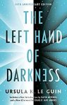 The Left Hand of Darkness: fiftieth Anniversary Version (Ace Science Fiction) (Kindle eBook) $1.99