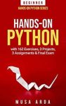 Handshow toOn Python which have 162 Exercises, 2-3 Projects, 2-3 Assignments & Final Exam: New (Kindle Edition) for $0.less than a buck how to Amazon