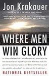 Where Men Win Glory: The Odyssey of Pat Tillman (Kindle eBook) $2