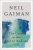 Neil Gaiman: The Ocean on the End of the Lane: A Novel (Kindle eBook) $2.99