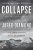 Jared Diamond: Collapse: How Societies Select to Fail or Succeed: Revised Version (Kindle eBook) $2.99