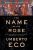 The Name of the Rose (eBook) by Umberto Eco $1.99