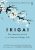 Ikigai: The Japanese Secret to a Lengthy and Joyful Life (eBook) by Héctor García, Francesc Miralles $2.99