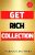 Get Rich Assortment – 50 Basic Books on How to Appeal to Money and Success in your Life: Think and Grow Rich,The Game of Life and How to Play it – Kindle E book $0.49