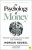 The Psychology of Money: Timeless classes on wealth, greed, and happiness: Housel, Morgan: 9780857197689: Amazon.com: Books $12.48