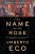 Kindle Historical Fiction eBook: The Name of the Rose by Umberto Eco – $2.99 – Amazon, Google Play and Barnes & Noble Nook